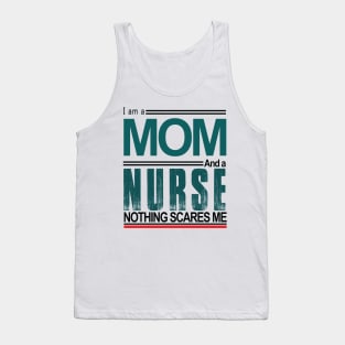 Mon and a Nurse Tank Top